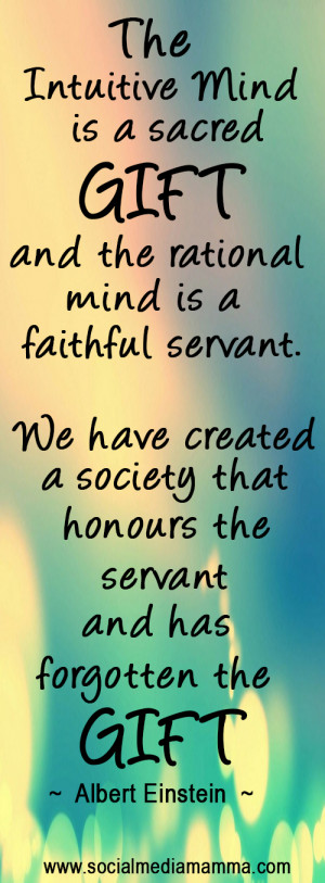 Intuitive Mind Inspiring Albert Einstein Inspirational Quotes
