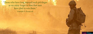 Military Quote Those Who Have Facebook Cover