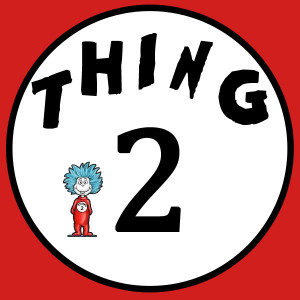 thing 2 thing one and thing two quotes from dr seuss