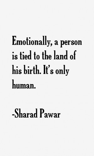 Sharad Pawar Quotes & Sayings