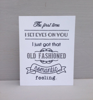 Old fashioned, romantic feeling- romantic card, anniversary card