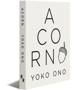 Acorn, Acorn Yoko, Book Covers, Acorn Graphic Design, Yoko Ono Acorn ...