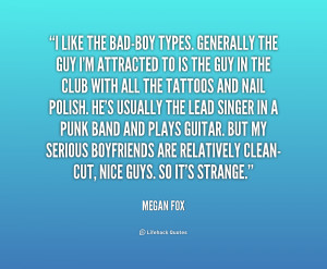 quote-Megan-Fox-i-like-the-bad-boy-types-generally-the-1-159364.png