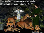 Send a Bible verse greeting card , Daniel 6:16b, English or Spanish