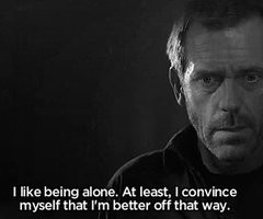 House MD Quotes Being Alone
