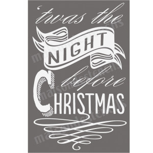 ... Typography > Twas the Night Before Christmas Song Lyric 12x18 Stencil