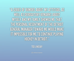 ted-lindsay-ted-lindsay-a-series-of-rumors-about-my-attitude-as-well ...
