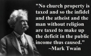 ... and the atheist and... | Mark Twain Picture Quotes | Quoteswave