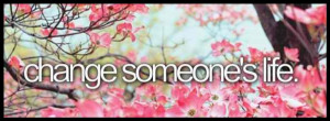 change someone's life, inspire, pink flowers - facebook cover photo ...