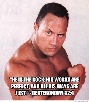 He is the Rock his works are perfect…