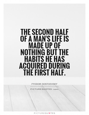 Aging Quotes Growing Old Quotes Habit Quotes Habits Quotes Fyodor ...