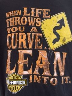 ... Motorcycles T Shirt Large Scottsdale Arizona Life Curves Lean In