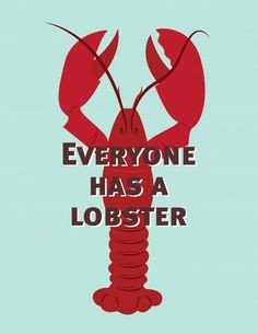 ... to the she s his lobster friends episode everyone has a lobster