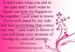 ... Don’t Want To Figure Out How We Happen to Be Together ~ Love Quote