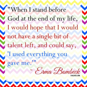 Erma Bombeck-Talent