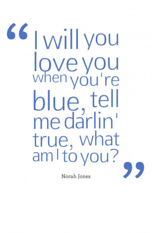... Jones Lyrics, Norah Jones Quotes, Nora Jones, Music 3, Norah Jones