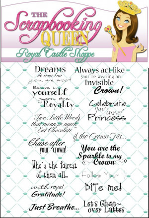 Royal Sayings Too Scrapbooking Sayings
