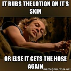 buffalo bill silence of the lambs | ... OR ELSE IT GETS THE HOSE AGAIN ...