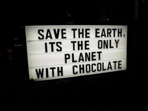 black and white, chocolate, earth, funny, quote
