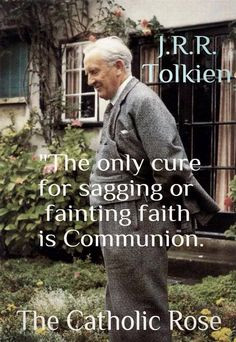 Tolkien on Holy Communion More
