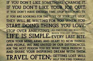 was browsing and saw some quotes and sayings I really liked: