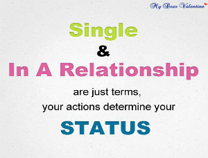 Relationship Quotes - Single And In A Relationship