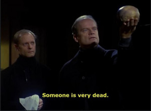 Frasier quote - w/ Niles