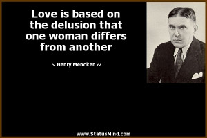 ... one woman differs from another - Henry Mencken Quotes - StatusMind.com