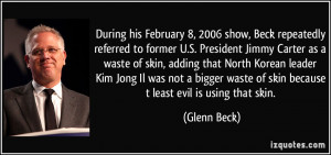 President Jimmy Carter Quotes More glenn beck quotes