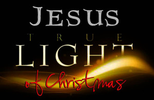 Jesus the Light of Christmas