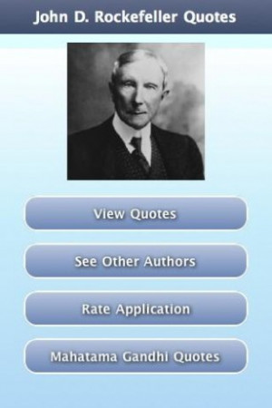 View bigger - John D. Rockefeller Quotes for Android screenshot
