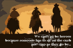 Inspiring and Meaningful Cowboy Quotes