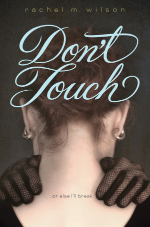 Dont Touch My Boyfriend Quotes Tumblr Don't touch by rachel m.