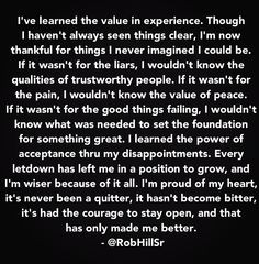 ve learned the value in experience.... @RobHillSr - More