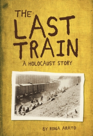 ... by marking “The Last Train: A Holocaust Story” as Want to Read
