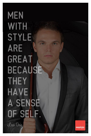 Quote about men's style by Lexa Doig