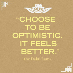 Be Optimistic Quotes