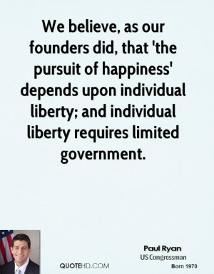 ... liberty; and individual liberty requires limited government