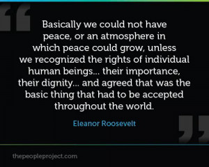 ... The Rights Of Individual Human Beings… - Eleanor Roosevelt