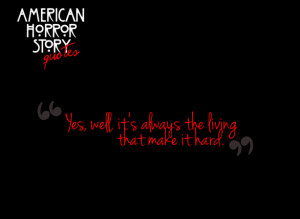 American Horror Story Quotes.