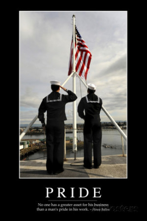 Pride: Inspirational Quote and Motivational Poster Photographic Print