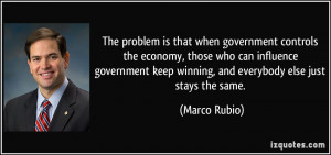 government controls the economy, those who can influence government ...