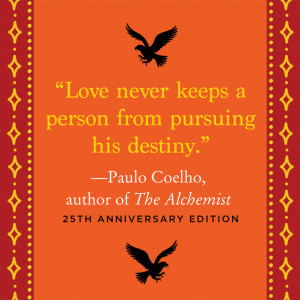 paulo coelho see more qcards on wisdom source the alchemist