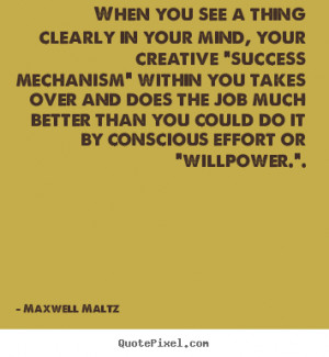 Maxwell Maltz's quote #1