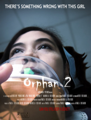My Orphan 2 Poster :D by MmMateo13