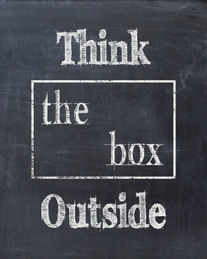 Think Outside The Box - Art Print Quote Chalkboard Print - Home Decor
