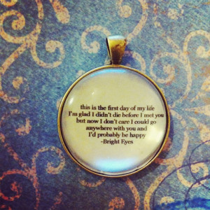 Bright Eyes quote necklace