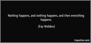 More Fay Weldon Quotes