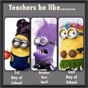 Teachers Be Like Minions