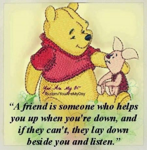 Pooh and Piglet...friends forever.